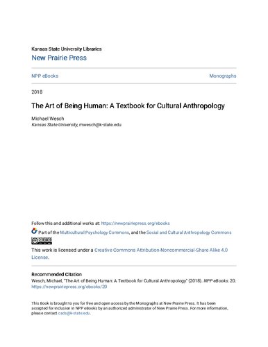 The Art of Being Human: A Textbook for Cultural Anthropology / The Science of Human Beings (Fall 2018 Edition)