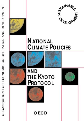 National Climate Policies and the Kyoto Protocol (Sustainable development)