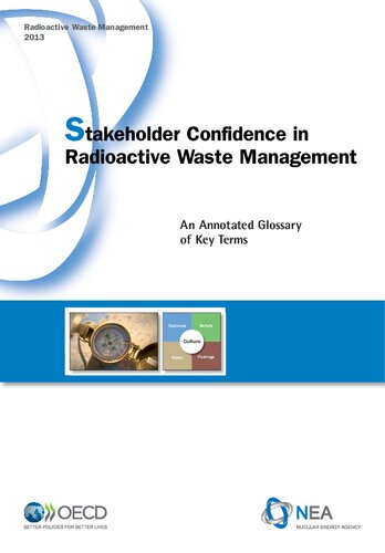 Stakeholder Confidence in Radioactive Waste Management: An Annotated Glossary of Key Terms