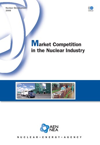 Nuclear Development Market Competition in the Nuclear Industry