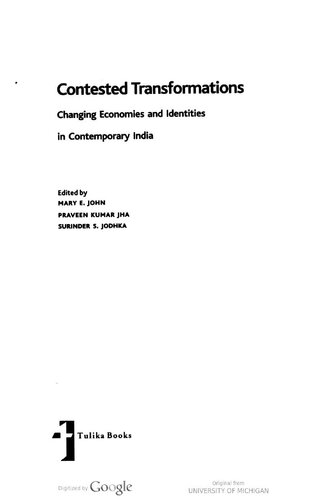Contested Transformations: Changing Economies and Identities in Contemporary India
