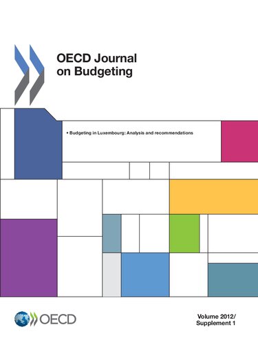 Oecd Journal on Budgeting, Volume 2012 Supplement 1: Budgeting in Luxembourg: Analysis and recommendations