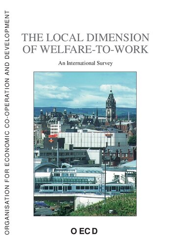 Oecd Proceedings the Local Dimension of Welfare-to-Work: an International Survey