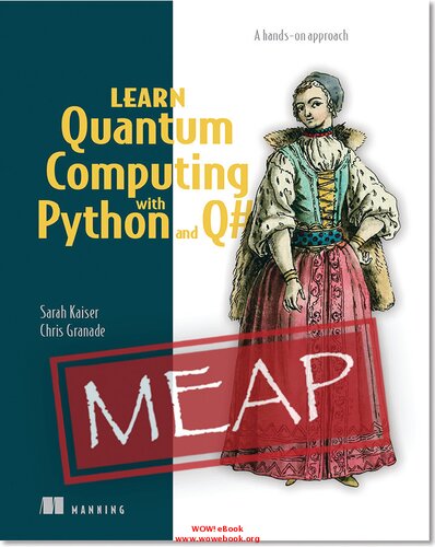 Learn Quantum Computing with Python and Q#