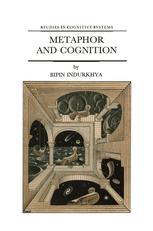 Metaphor and Cognition: An Interactionist Approach