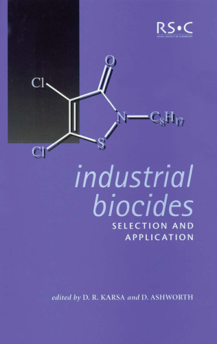 Industrial Biocides: Selection and Application