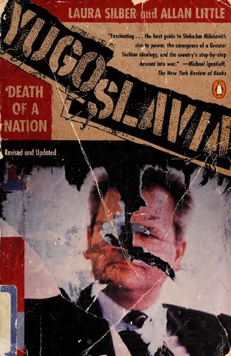 Yugoslavia: Death of a Nation
