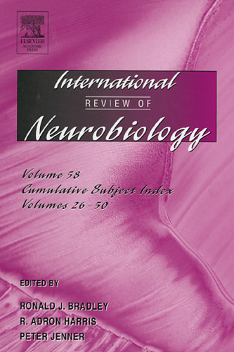 International Review of Neurobiology, Vol. 58