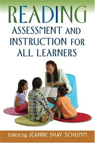 Reading Assessment and Instruction for All Learners