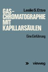 Gas-Chromatographie mit Kapillarsäulen: Eine Einführung