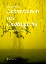 Code und Material Exkursionen ins Undingliche