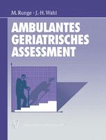 Ambulantes geriatrisches Assessment: Werkzeuge für die ambulante geriatrische Rehabilitation