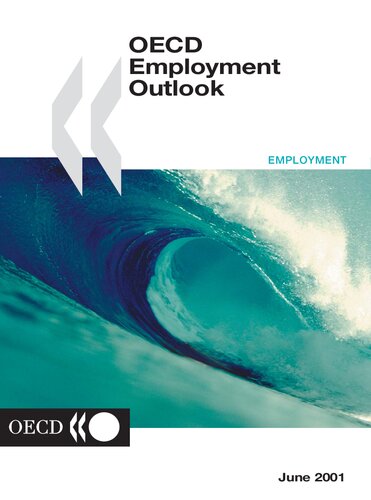 OECD Employment Outlook: June 2001 (OCED employment outlook)
