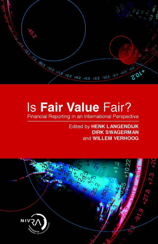 Is Fair Value Fair: Financial Reporting from an International Perspective