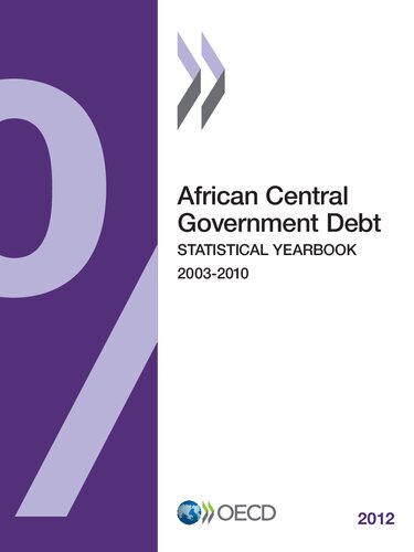 African central government debt 2012: statistical yearbook 2003-2010 (ECONOMIE)