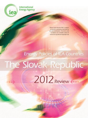 Energy policies of IEA countries: Slovak Republic 2011: The Slovak Republic