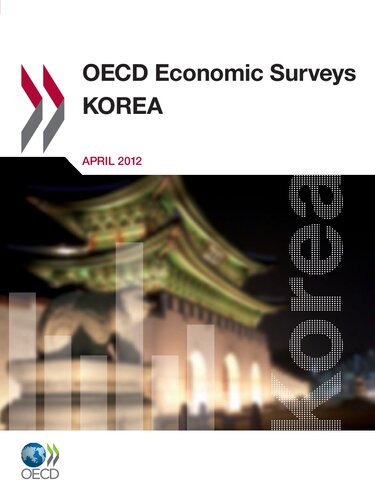OECD Economic Surveys: Korea 2012