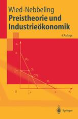 Preistheorie und Industrieökonomik