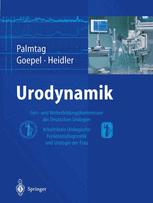 Urodynamik: Fort- und Weiterbildungskommission der Deutschen Urologen, Arbeitskreis Urologische Funktionsdiagnostik und Urologie der Frau