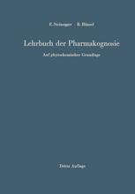 Lehrbuch der Pharmakognosie: Auf phytochemischer Grundlage