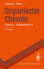 Organische Chemie: Chemie — Basiswissen II