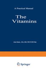 The Vitamins: Their Role in Medical Practice