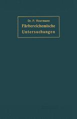 Färbereichemische Untersuchungen: Anleitung zur Untersuchung Bewertung der wichtigsten Färberei-, Bleicherei-, Druckerei- und Appretur-Materialien
