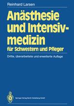 Anästhesie und Intensivmedizin: für Schwestern und Pfleger