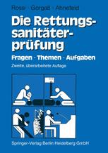 Die Rettungssanitäterprüfung: Fragen · Themen · Aufgaben