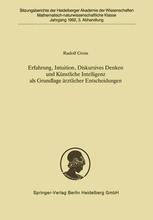 Erfahrung, Intuition, Diskursives Denken und Künstliche Intelligenz als Grundlage ärztlicher Entscheidungen