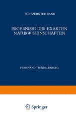 Ergebnisse der Exakten Naturwissenschaften: Fünfzehnter Band