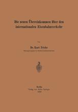 Die neuen Übereinkommen über den internationalen Eisenbahnverkehr