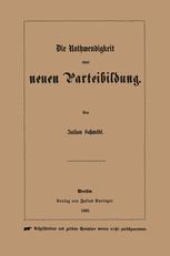 Die Nothwendigkeit einer neuen Parteibildung