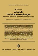 Arterielle Hochdruckerkrankungen: Pathogenese, Diagnose und Therapie des arteriellen Hochdruckes