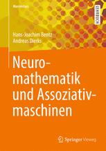 Neuromathematik und Assoziativmaschinen