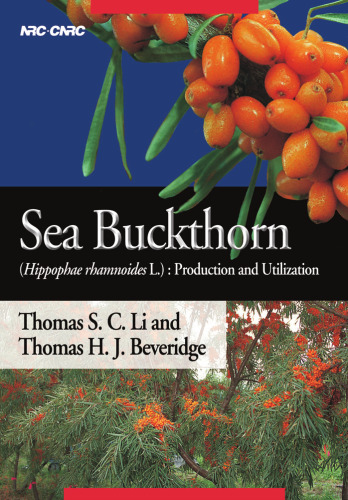 Sea Buckthorn: Hippophae Rhamnoides L.: Production and Utilization