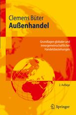 Außenhandel: Grundlagen globaler und innergemeinschaftlicher Handelsbeziehungen