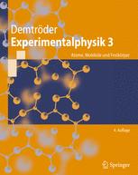 Experimentalphysik 3: Atome, Moleküle und Festkörper