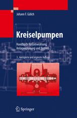 Kreiselpumpen: Handbuch für Entwicklung, Anlagenplanung und Betrieb