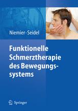 Funktionelle Schmerztherapie des Bewegungssystems