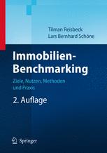 Immobilien-Benchmarking: Ziele, Nutzen, Methoden und Praxis
