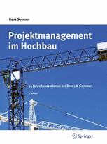 Projektmanagement im Hochbau: 35 Jahre Innovationen bei Drees & Sommer