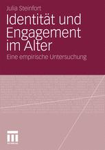Identität und Engagement im Alter: Eine empirische Untersuchung