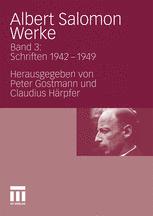 Albert Salomon Werke 3: Band 3: Schriften 1942 – 1949