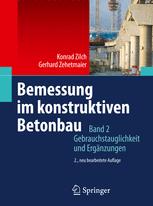 Bemessung im konstruktiven Betonbau: Nach DIN 1045-1 (Fassung 2008) und EN 1992-1-1 (Eurocode 2)