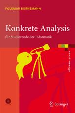 Konkrete Analysis: für Studierende der Informatik