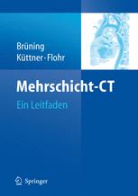 Mehrschicht-CT: Ein Leitfaden