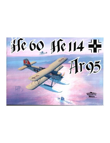 HEINKEL 60 - HEINKE 114 - ARADO 95