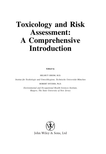 Toxicology and Risk Assessment: A Comprehensive Introduction