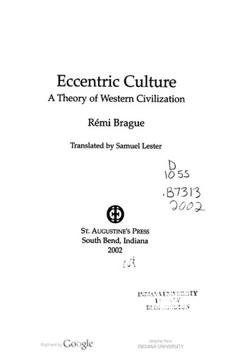Eccentric Culture: A Theory of Western Civilization